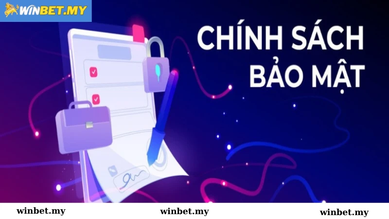 Chính sách bảo mật Winbet