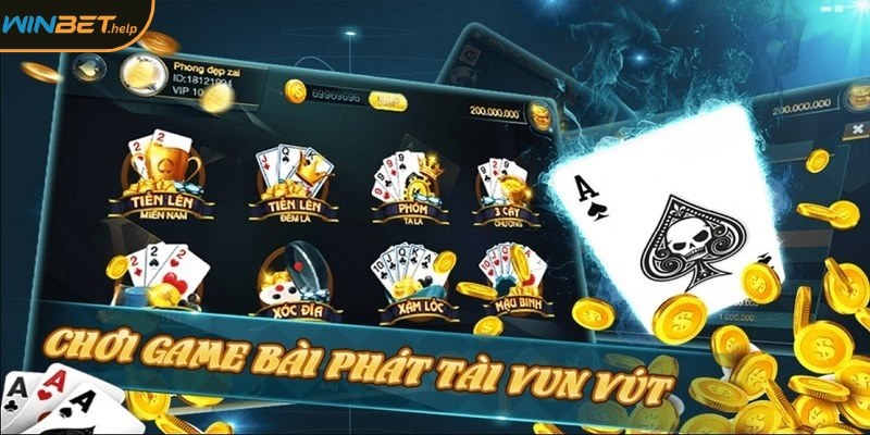 Anh em tha hồ nhập cuộc với hàng trăm tựa game đánh bài Winbet